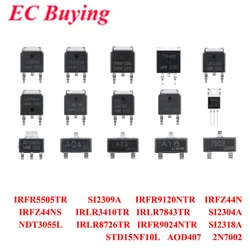 100 uds/10 Uds IRFR5505TR IRFR9024NTR IRFR9120NTR lRFZ44N IRFZ44NS IRLR3410TR IRLR7843TR IRLR8726TR NDT3055L SI2304A SI2309A