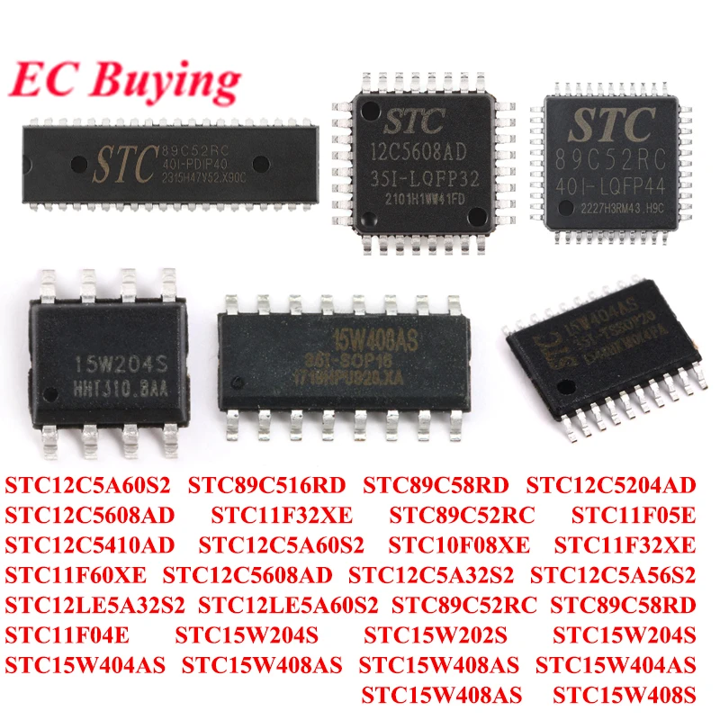 1-20 piezas STC89C58RD STC12C5A60S2 STC89C516RD STC89C52RC STC12C5608AD STC89C52RC STC15W204S STC15W408AS STC15W404AS STC12C5204AD