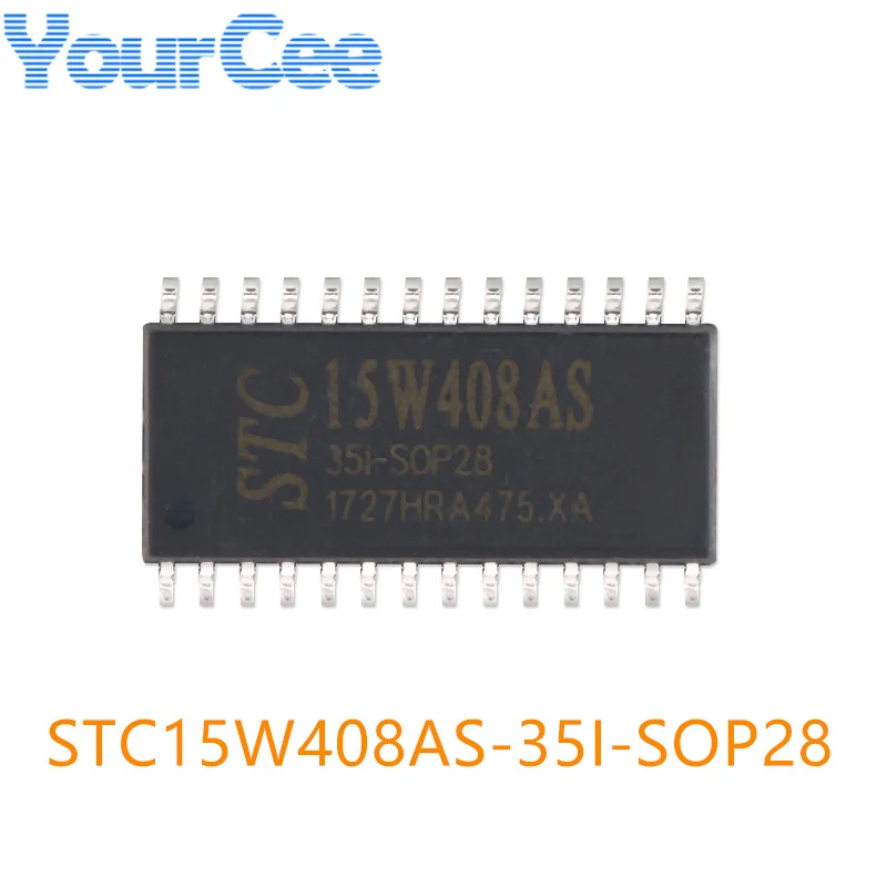 10 uds/1 ud nuevo Original STC15W408AS-35I STC STC15W408AS SOP28 Chip IC de circuito integrado MCU de un solo Chip