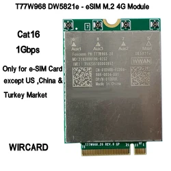 Dell T77W968 Módulo 4G LTE Cat16 WWAN – Compatible Latitude 5420 7424