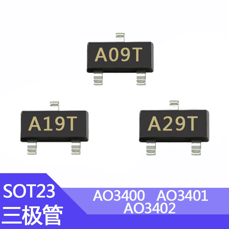 100 Uds SMD AO3400 AO3401 AO3402 SOT23 A09T A19T A29T Transistor Mosfet de canal P