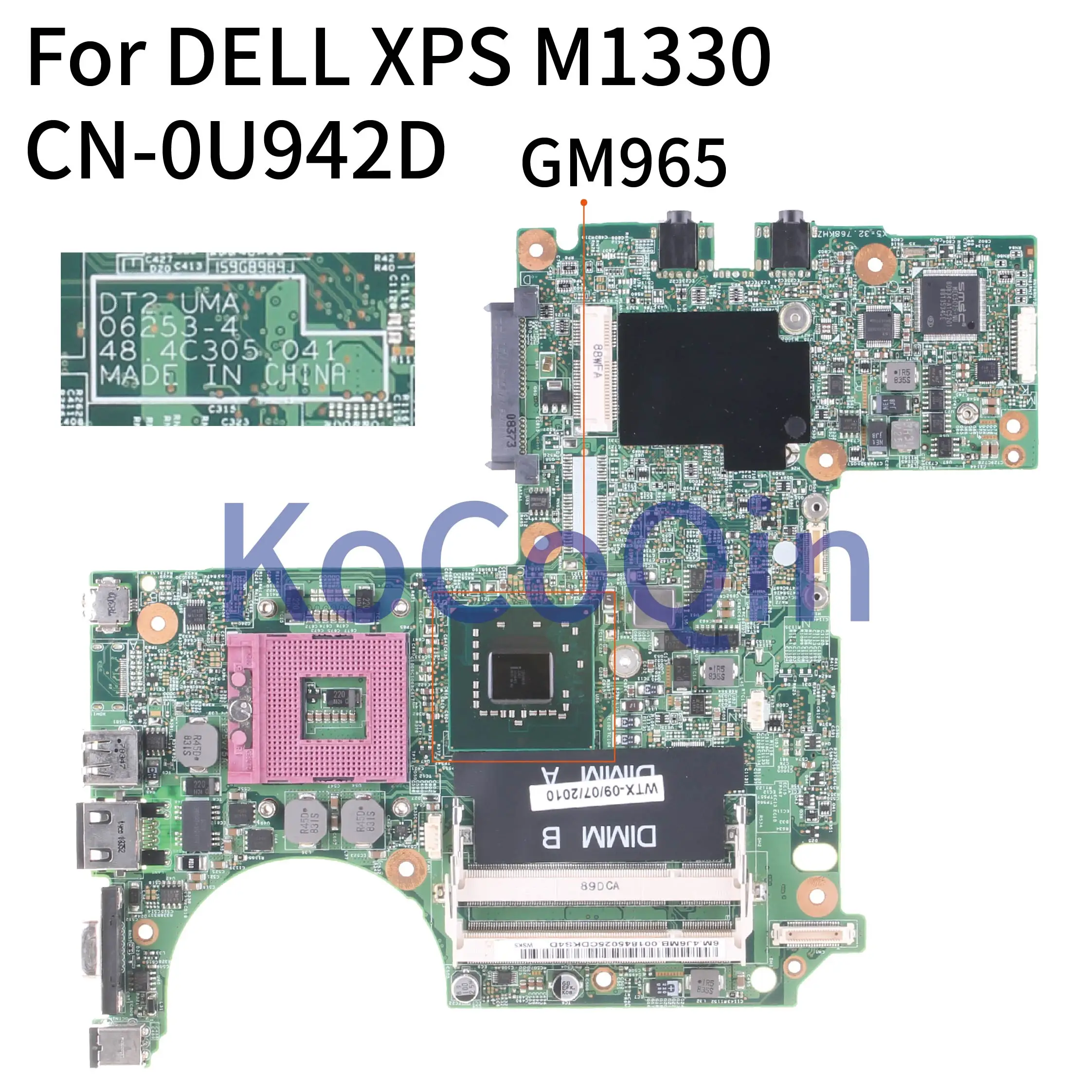 KoCoQin para DELL XPS 1330 1318 M1330 M1318 placa base para ordenador portátil 06253-4 48.4C305.041 CN-0U942D 0U942D GM965 placa base para portátil