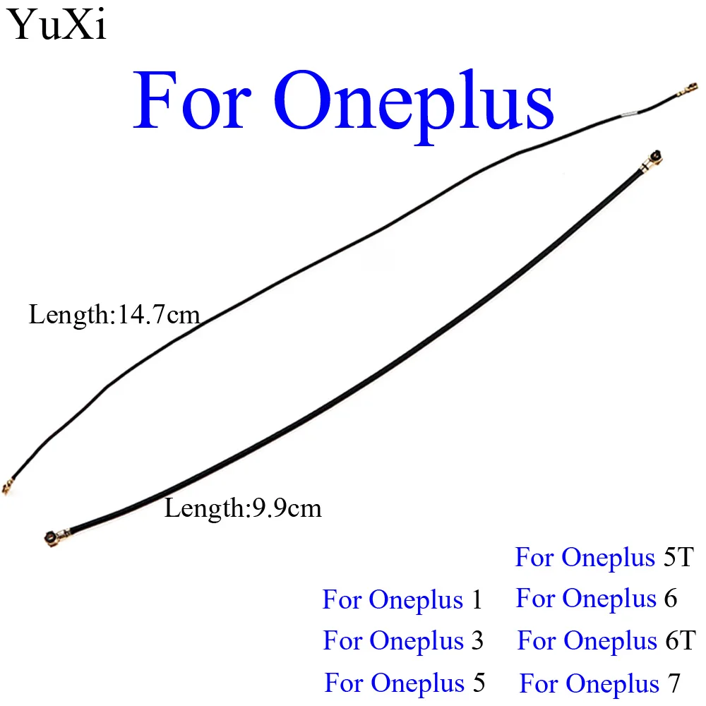 YuXi-Cable flexible de señal de antena WIFI para Oneplus, repuesto de reparación para Oneplus 1, 3, 5, 5 T /5 t / 6 /6T/7, nuevo