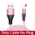 Pink Only Cable