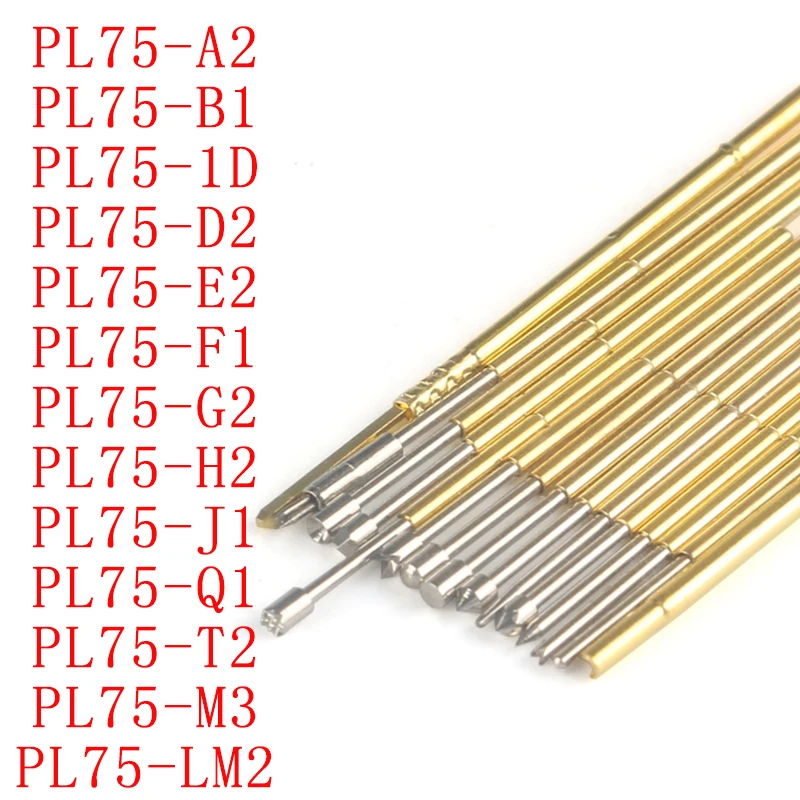 Sonda de prueba de resorte Pogo Pin PL75-A2/B1/1D/D2/E2/F1/G2/H2/J1/LM2/Q1/T2/M3, 20 unidades