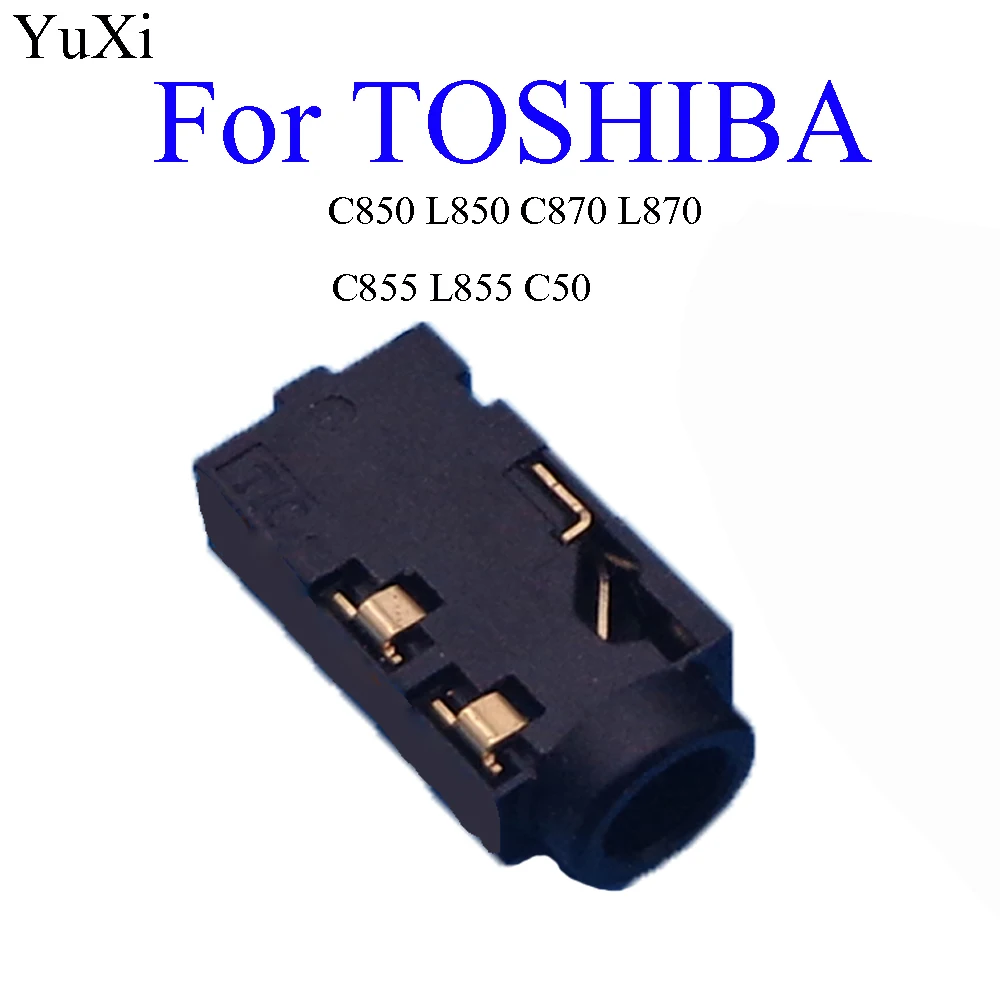 YuXi-conector jack de Audio 3,5 para Toshiba C850, L850, C870, L870, C855, L855, L875, C50, Conector de micrófono, Puerto hembra para auriculares