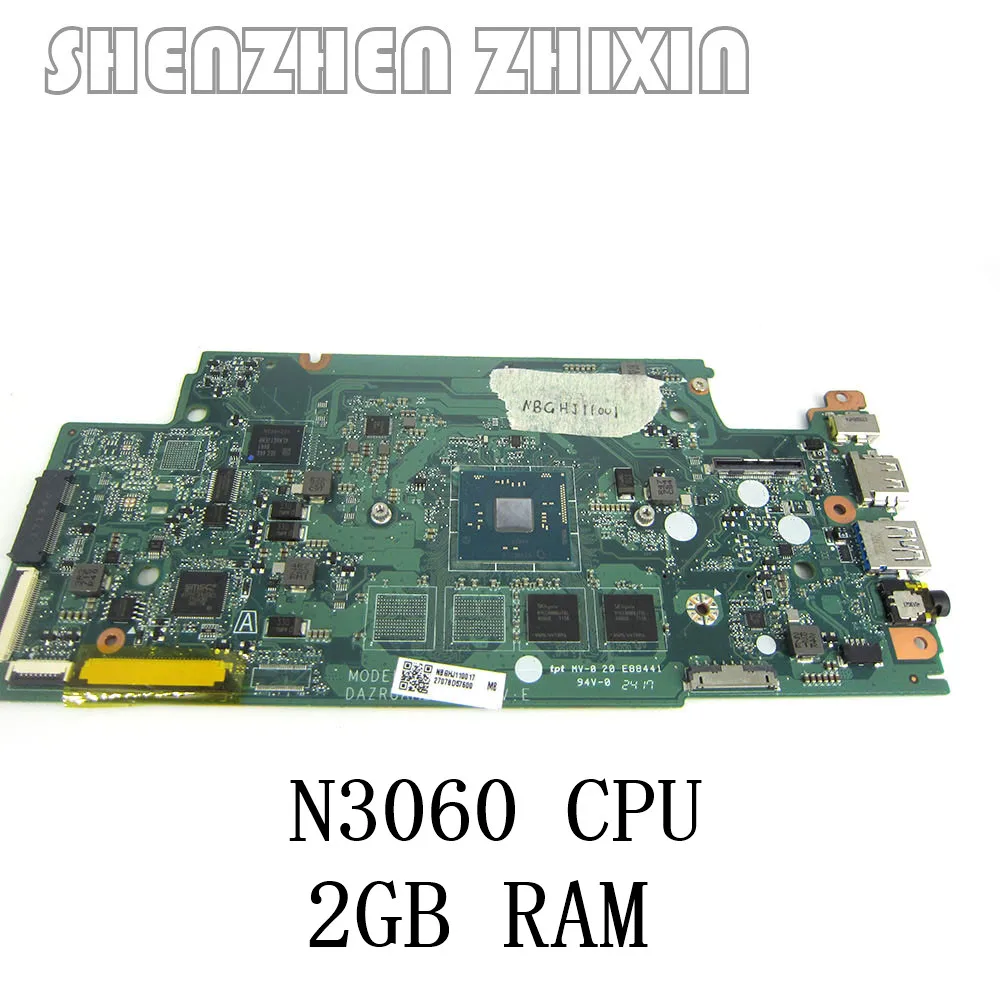 Para acer Chromebook Cb3-532 placa base de computadora portátil con CPU N3060 2G RAM NBGHJ11001 NB.GHJ11.001 DAZRUAMB6E0 prueba completa - imagen 2