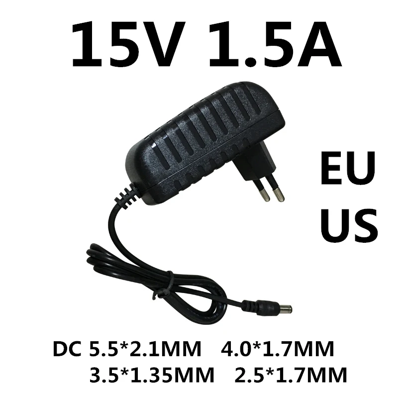 Fuente de alimentación conmutada DC 15V 1.5A AC 100-240V, Adaptador convertidor 1500MA 15V, cargador, fuente de alimentación EU US, enchufe negro DC 5,5*2,5 MM
