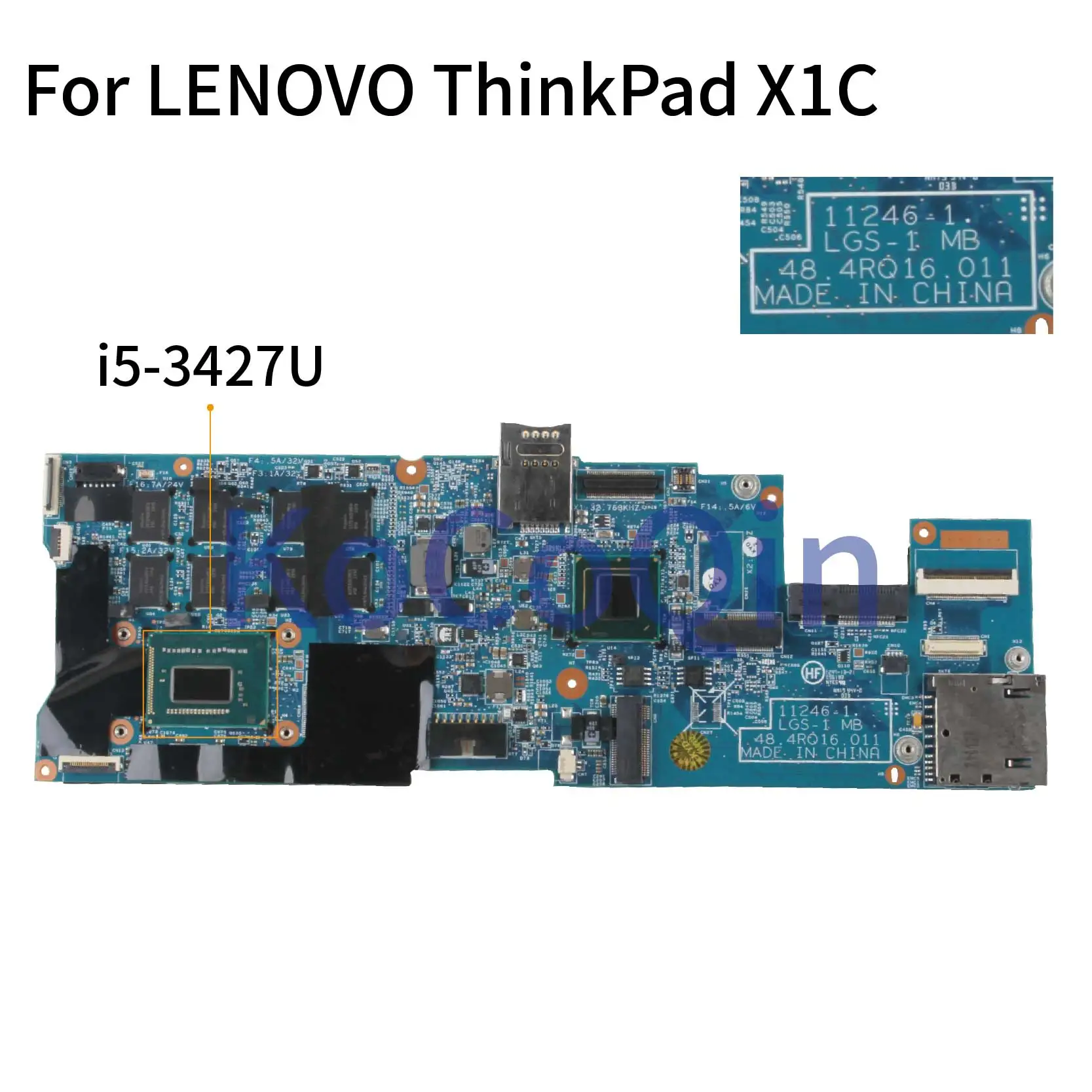 Para LENOVO ThinkPad X1 Carbon X1C placa base para ordenador portátil I5-3427U 4G RAM 11246-1 placa base para portátil - imagen 2
