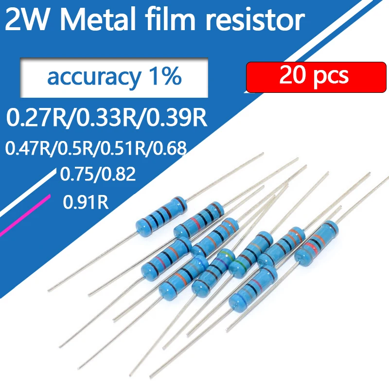 20 piezas resistencia de película metálica de 2W 0.27R 0.33R 0.39R 0.47R 0.5R 0.51R 0.68R 0.75R 0.82R 0.91R 0,27 0,39 0,5 R Ohm precisión 1% 0.1R-10M
