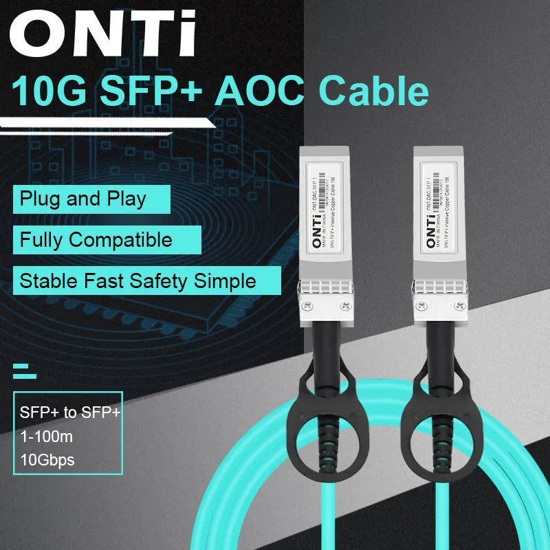 Cable ONTi SFP+ AOC Fibra Óptica 10G para Switch - 1 a 100 m