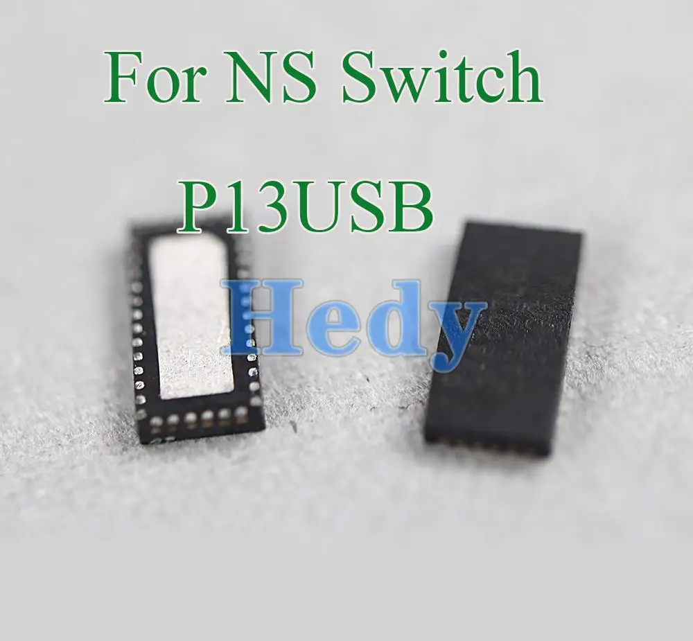 10 Uds Original nuevo reemplazo Audio Video Control IC P13USB piezas de reparación para NS NX Nintend Switch consola placa base
