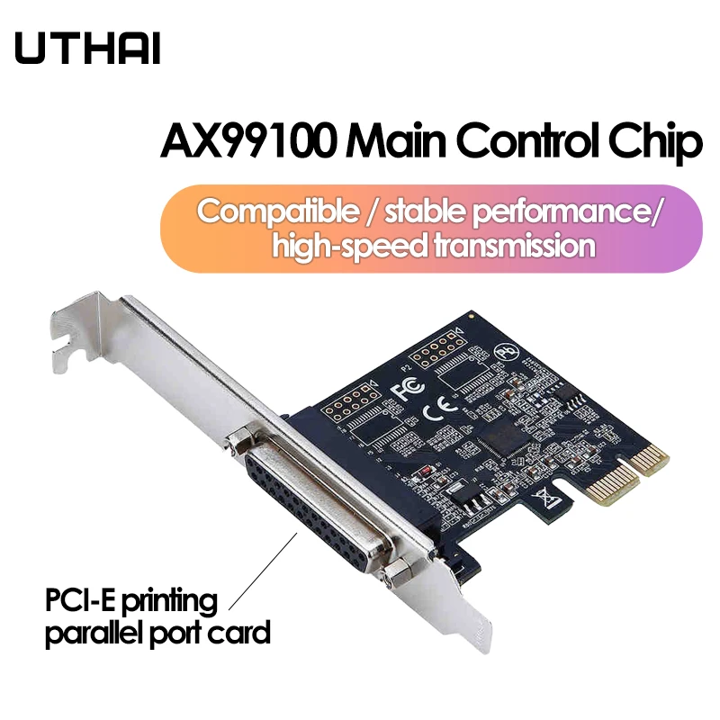 Adaptador de componente de ordenador UTHAI, Chip AX99100, tarjeta de puerto paralelo PCIe, tarjeta de puerto paralelo, tarjeta de expansión de impresora de 25 pines