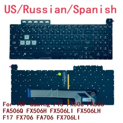 Teclado RGB para ASUS TUF Gaming F15, FX506, FA506, FA506Q, FX506H, FX506LI, FX506LH, F17, FX706, FA706, FX706LI, español y ruso, nuevo