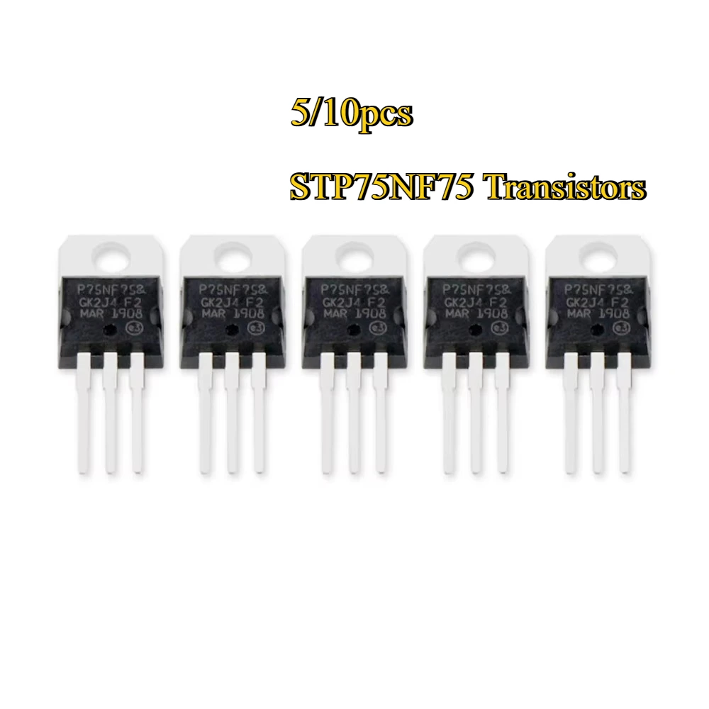 5/10 Uds STP75NF75 Transistor Mosfet transistores de efecto de campo TO-220 potencia 75V 80A componentes electrónicos DIY