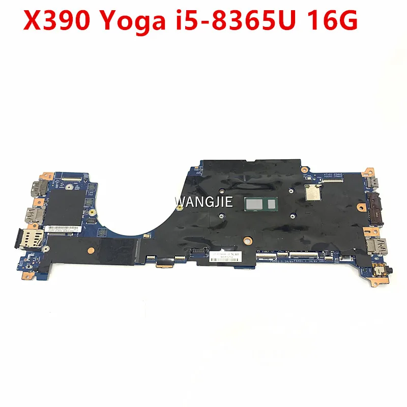 Para Lenovo ThinkPad X390 Yoga placa base para ordenador portátil WIN i5-8365U CPU 16G RAM 18729-1 02HM800 448.0G103.0011 100% en funcionamiento
