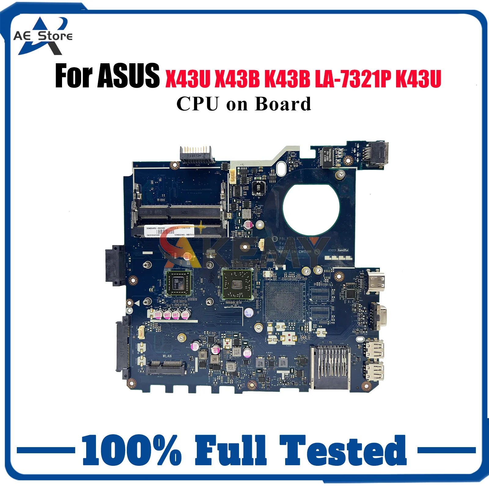 Placa base para ordenador portátil LA-7321P para ASUS X43B K43U X43U K43U K43B placa base para portátil con CPU 100% pruebas OK envío rápido stk