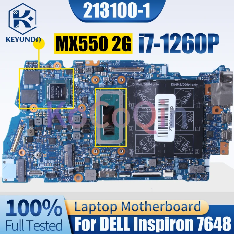 213100 -1 para la placa base del cuaderno Dell Inspiron 7648 SRLD6 i7-1260P GN18-S5-A1 MX550 2G 0FD3D2 placa base del ordenador portátil 100% probado - imagen 3