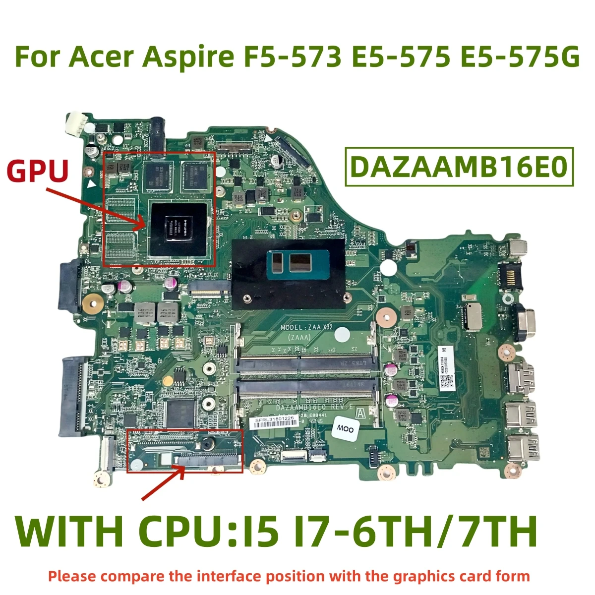 DAZAAMB16E0 DA0ZAAMB8D0 para la placa base del ordenador portátil Acer Aspire F5-573 E5-575 E5-575G con I3 I5 I7-6TH/7TH CPU UMA o GPU 940MX 2G - imagen 2