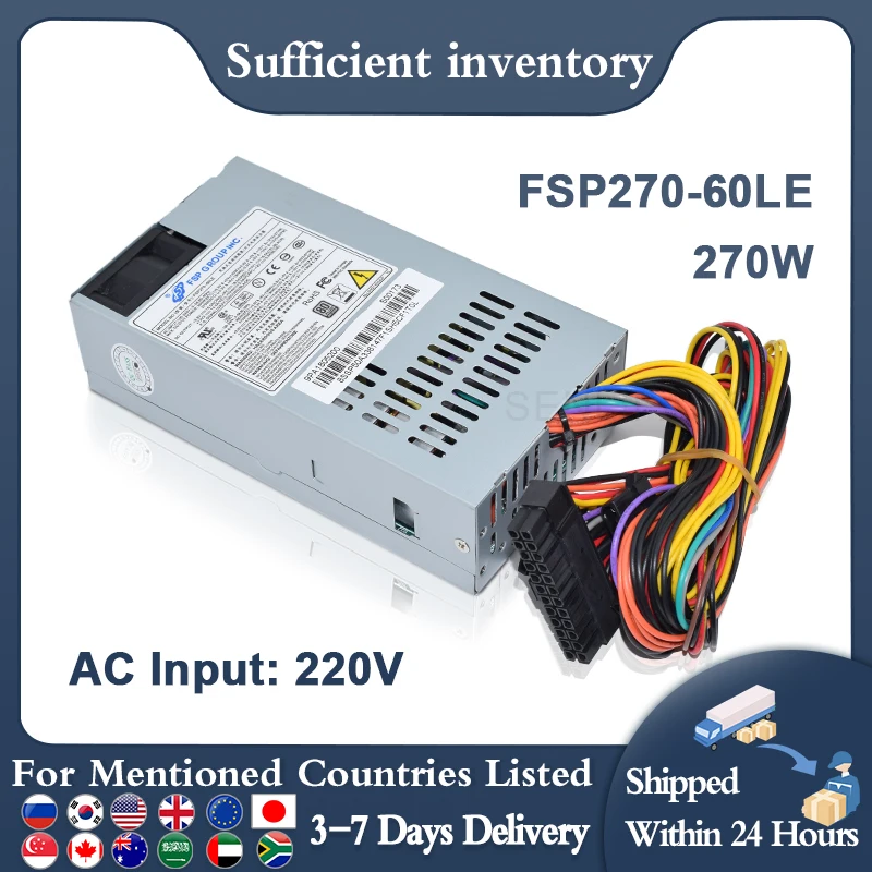 Fuente de alimentación FSP270-60LE de 20 pines + 4 pines, 270W, PSU 1 U, 220 V NAS, equipo de baja potencia, bien probado, nuevo