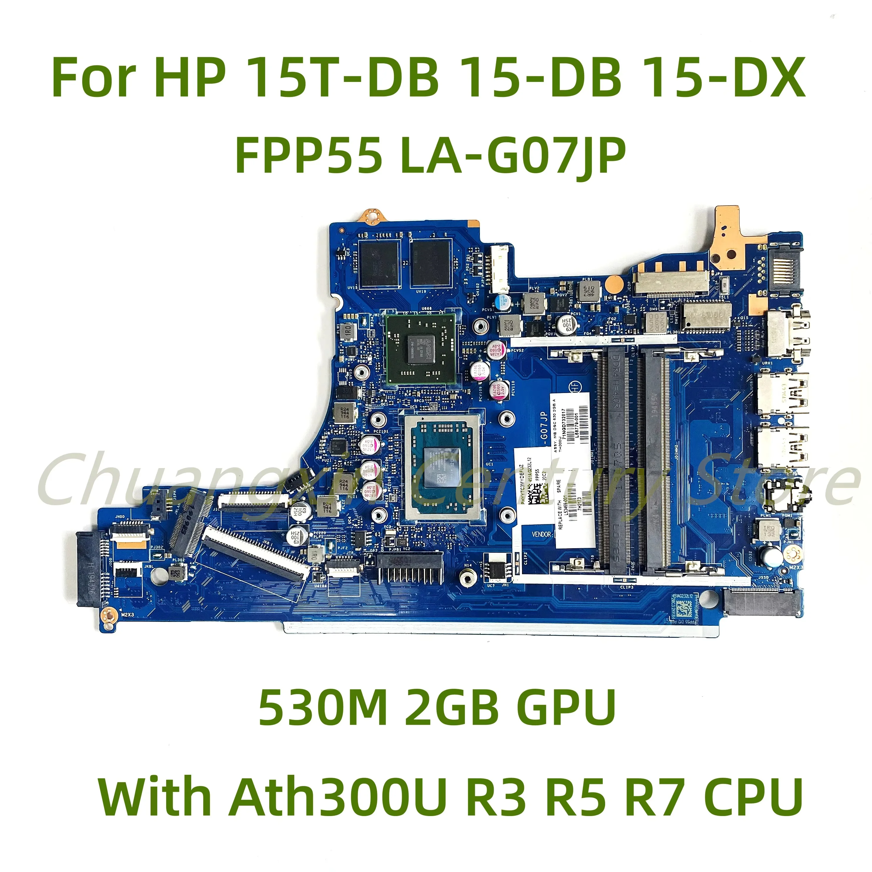 Para HP 15T-DB 15-DB 15-DX placa base de computadora portátil FPP55 LA-G07JP con R3-3200U R5-3500U R7-3700U CPU GPU 100% probado trabajo completo