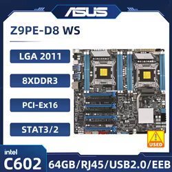 ﻿ ASUS Z9PE-D8 WS Server MotherboardLGA 2011 DDR3  Intel C602 7×PCI-E X16 USB3.0 EEB  Support Intel Xeon E5-2690 E5-2600 CPUs