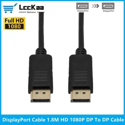 Cable DisplayPort 1.8m Full HD 1080p – DP Macho a Macho para PC y Monitor