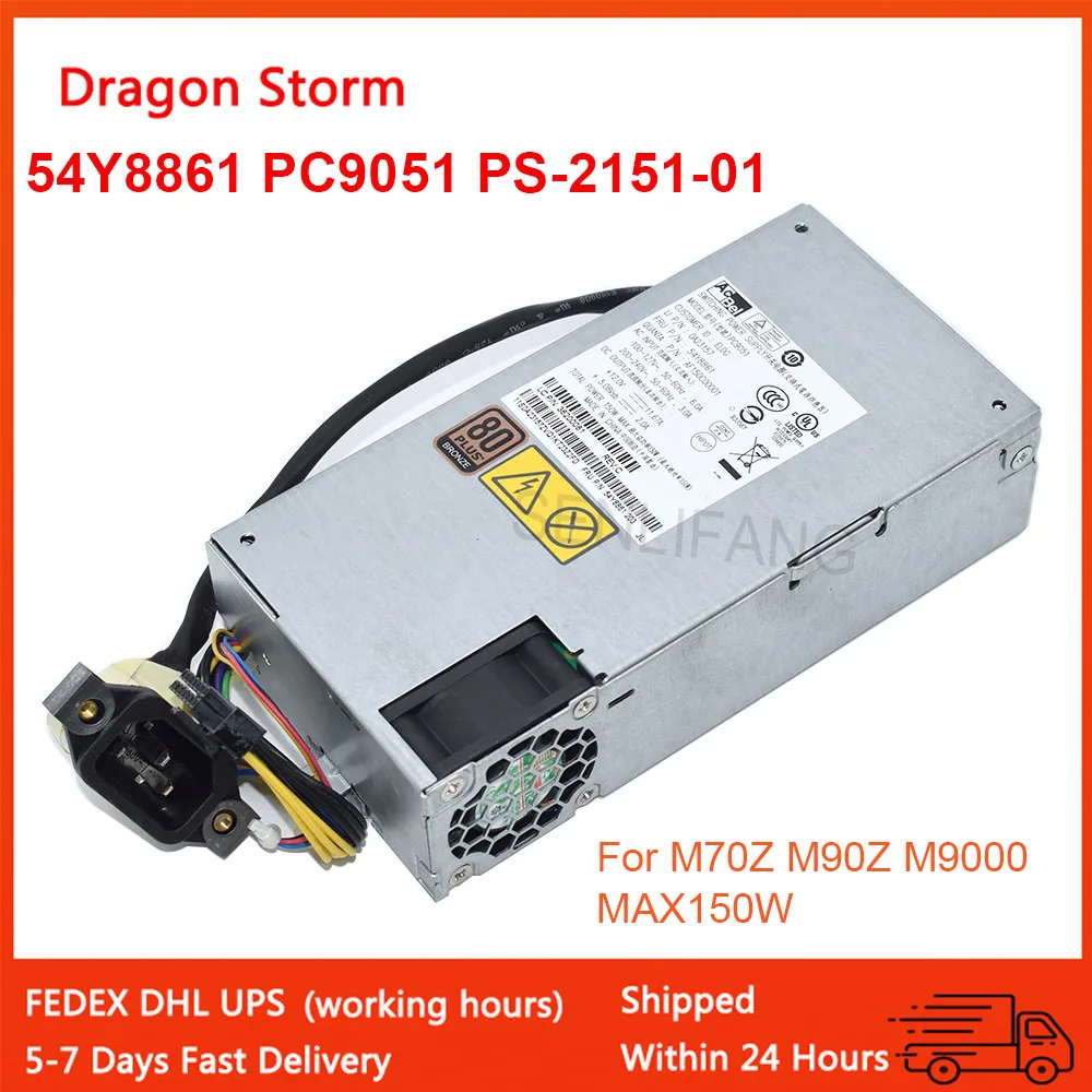 Para Lenovo ThinkCentre M90z todo en uno M70Z M90Z M9000 150W fuente de alimentación PC9051 PS-2151-01 54Y8861 89Y1686 03T6440 14PIN