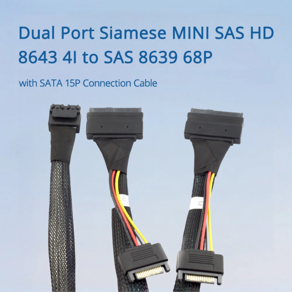 MINI SAS siamés dual HD 8643 4I a SAS 8639 68P con cable SATA 15P de longitud opcional 0,5 M 1 M