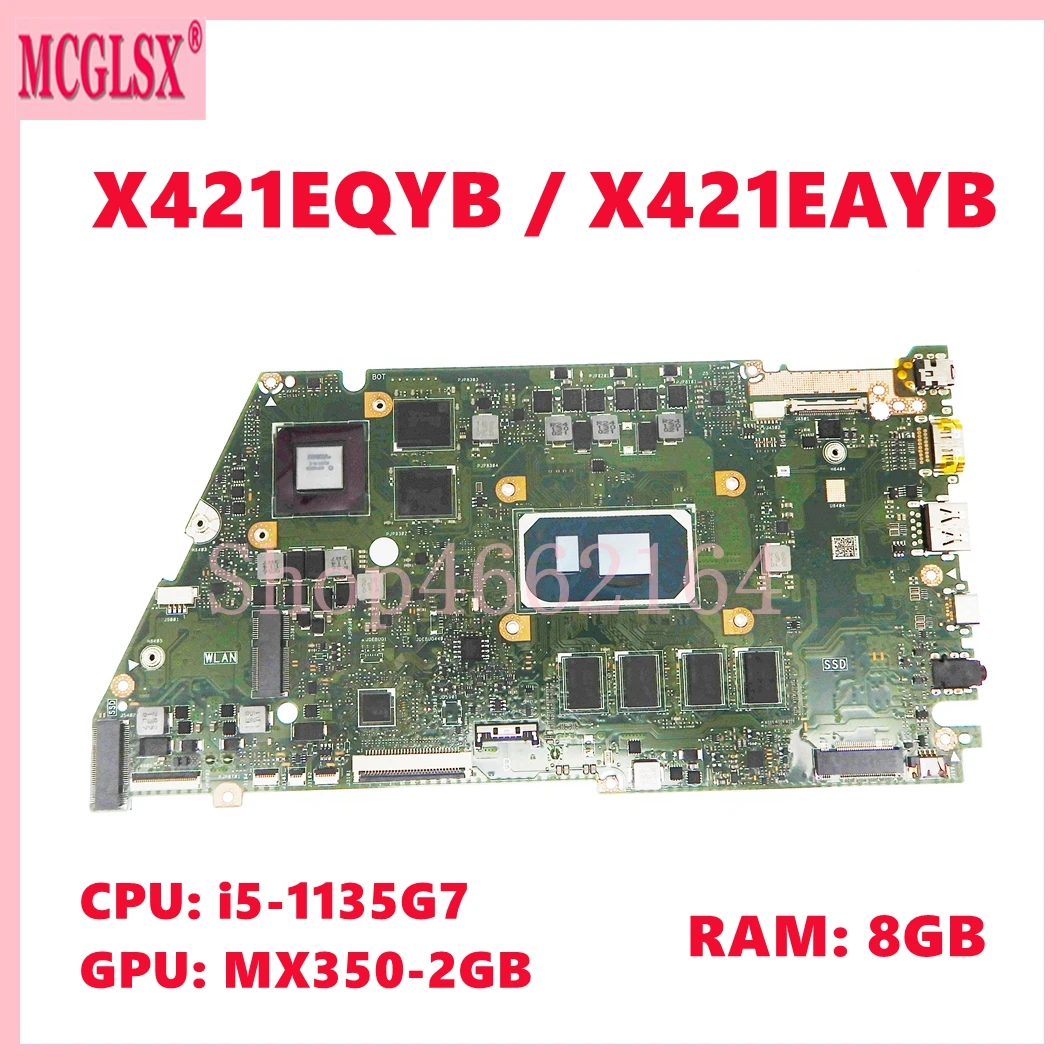 Placa base para ordenador portátil X421EQY i5-1135G7 CPU MX350 GPU 8GB-RAM para ASUS X421EQY X421EAYB X421EQYB I421EQY X421E I421E