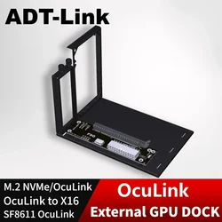 ADT OcuLink eGPU Dock – Tarjeta Gráfica Externa para Notebook
