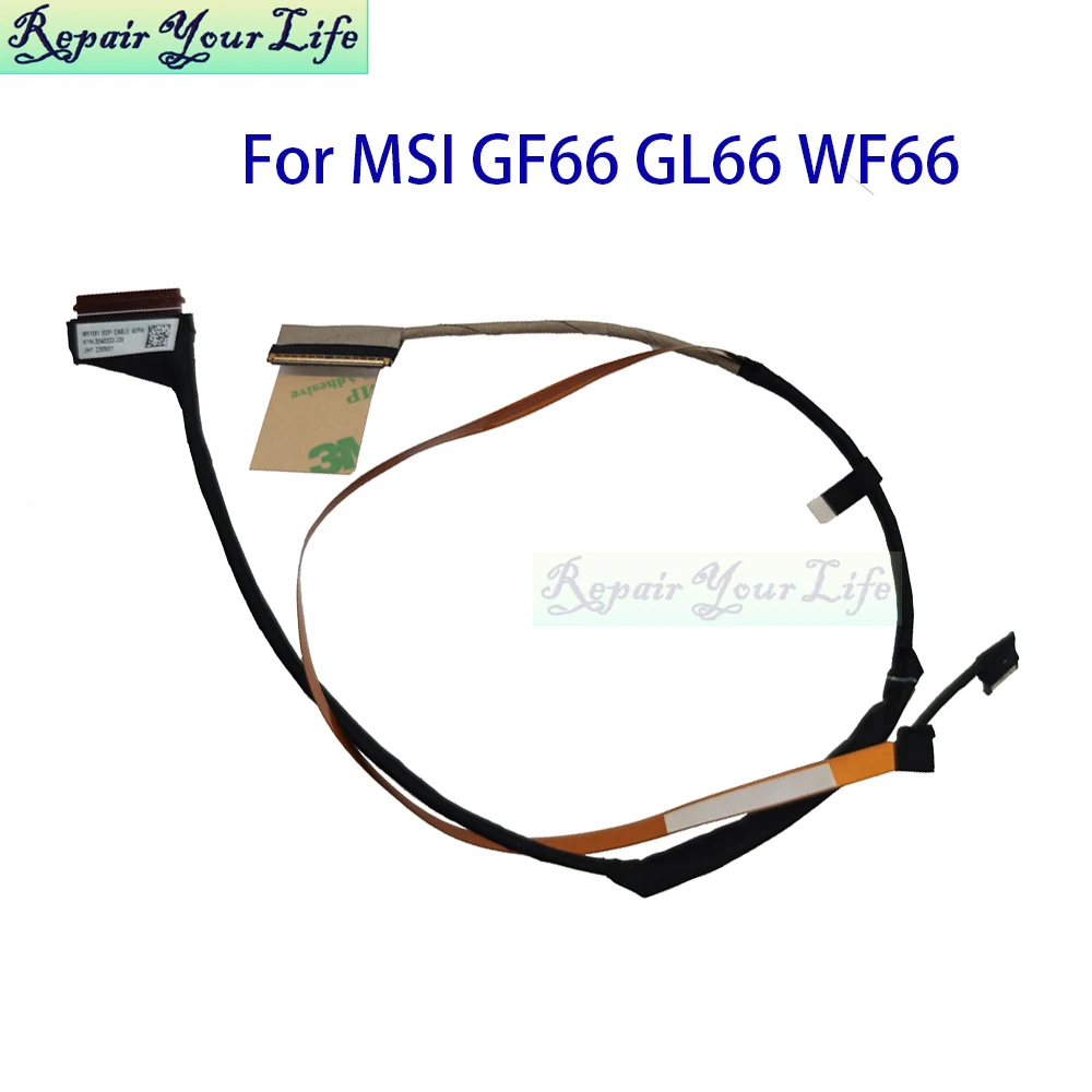 Cable de pantalla LCD LVDS para MSI WF66 Katana GF66 Pulse GL66 MS1581 MS-1582 K1N-3040322-J36 portátil EDP pantalla Cables de cinta flexible