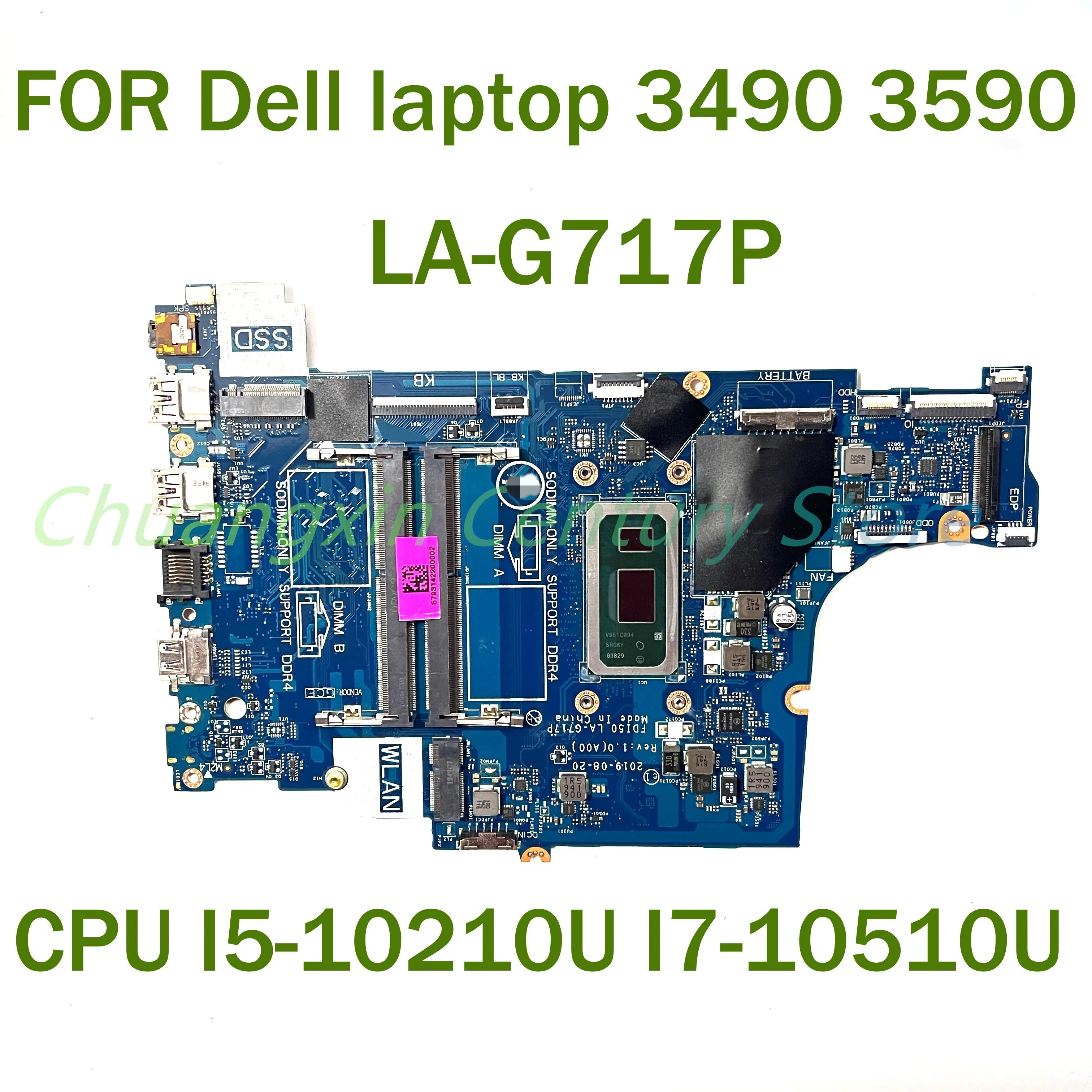 Placa base LA-G717P para portátil Dell 3490 3590 con CPU I5-10210U I7-10510U 100% probado completamente en funcionamiento