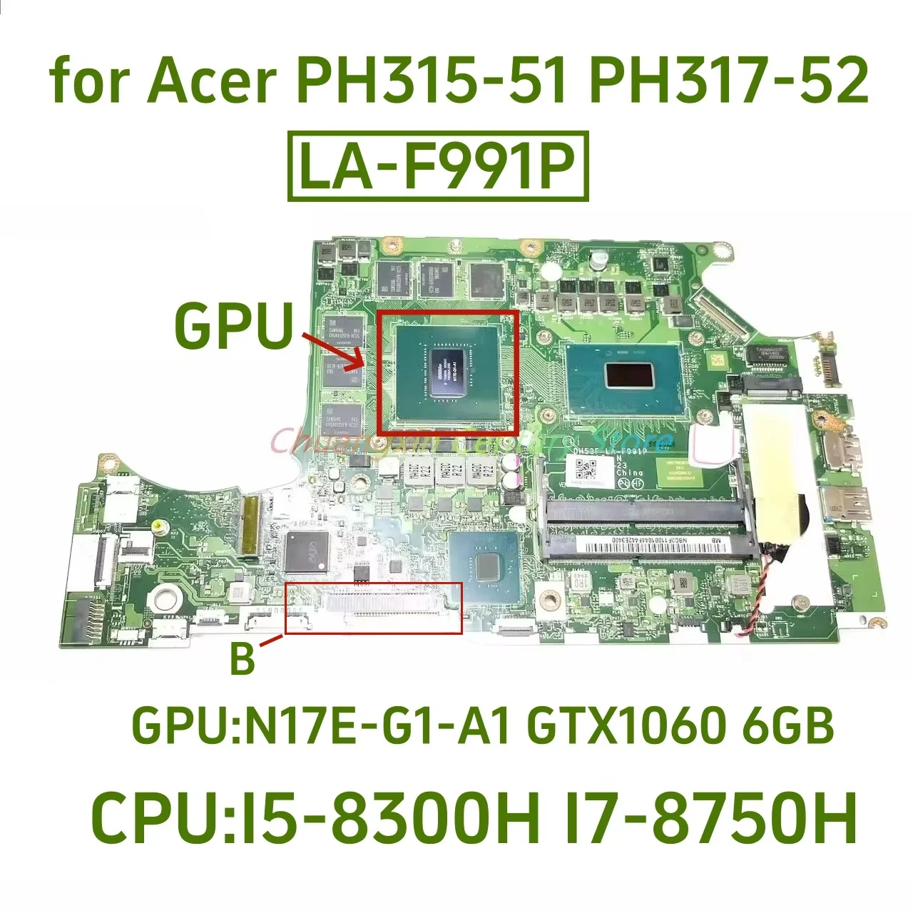 LA-F991P para la placa base del ordenador portátil Acer PH315-51 PH317-52 A717-72G con CPU I5 I7-8TH GPU: GTX1060 6GB - imagen 2