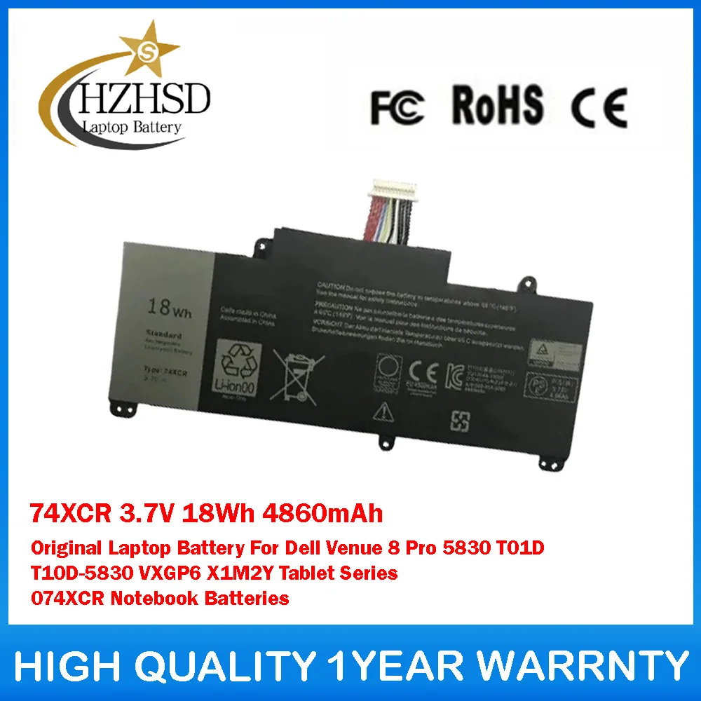74XCR 3,7 V 18Wh 4860mAh batería Original del ordenador portátil para Dell Venue 8 Pro 5830 T01D T10D-5830 VXGP6 X1M2Y Tablet serie 074XCR
