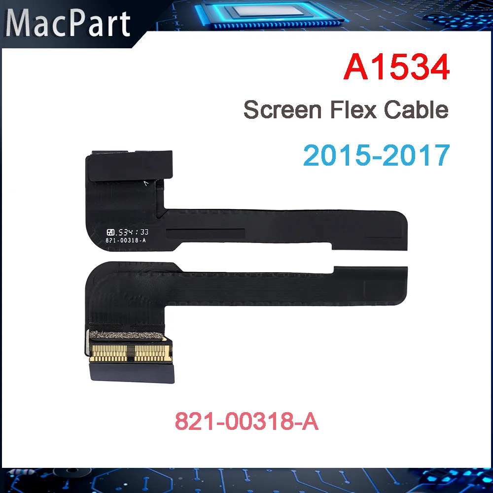 Cable flexible para pantalla LCD Original, accesorio para Macbook Retina de 12 pulgadas, A1534, 2015, 2016, 2017, año 821-00318-A