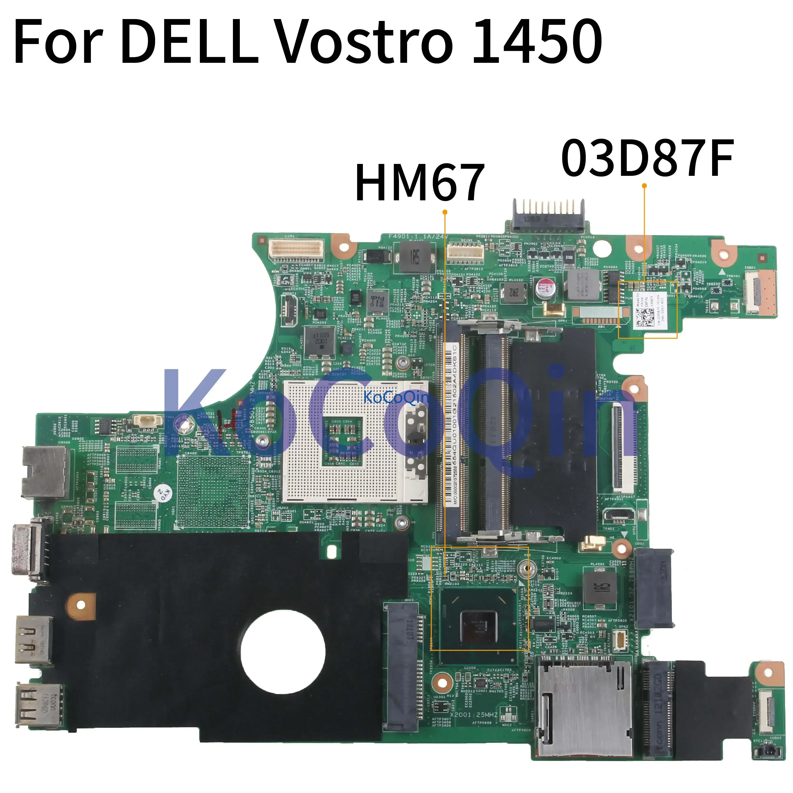 Placa base para ordenador portátil KoCoQin para DELL Vostro 1450 V1450 Insprion N4050 HM67 CN-03D87F 03D87F 48.4IUI5.01M - imagen 2