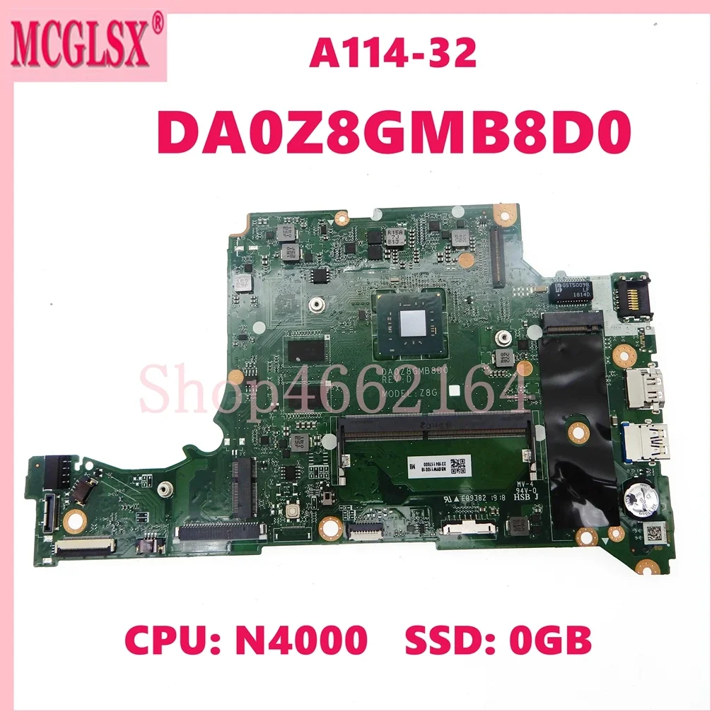 DA0Z8GMB8D0 con CPU N4000 4GB-RAM placa base para ordenador portátil para Acer Aspire A114-32 A314-32 A315-32 placa base para portátil 100% probado OK - imagen 2