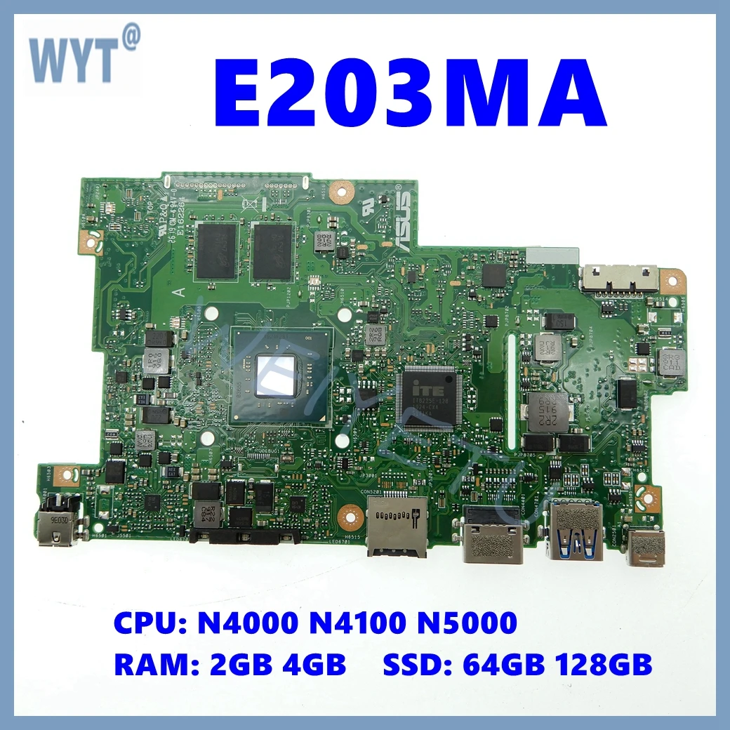 Placa base E203MA para ASUS E203M E203MAR E203MAS L203MA W203MA R203M E203NA placa base N4000 N5000 CPU 2GB/4GB-RAM 64G/128G-SSD