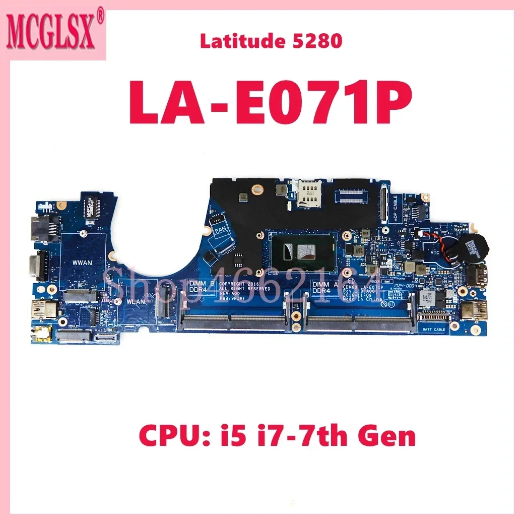 LA-E071P con i5 i7-7th Gen CPU placa base para portátil Dell Latitude 5280 placa base para ordenador portátil CN-04K998 04X332 100% probado OK - imagen 2
