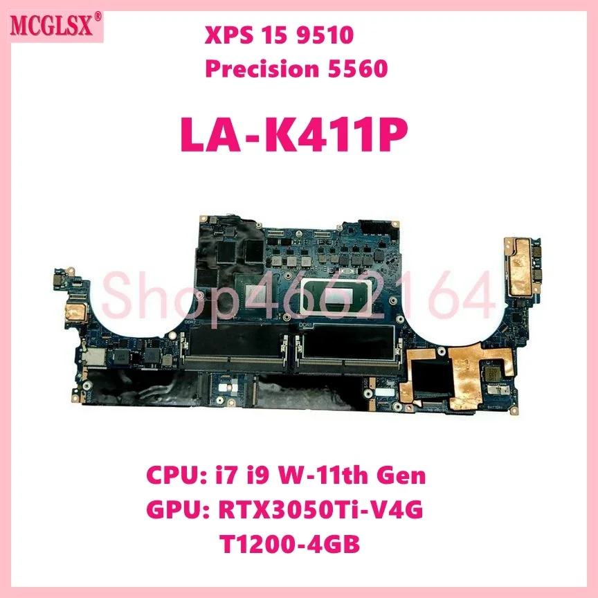 LA-K411P con i7-11800H/W-11955M CPU RTX3050Ti/T1200 GPU placa base para ordenador portátil Dell Precision 5560 XPS 15 9510