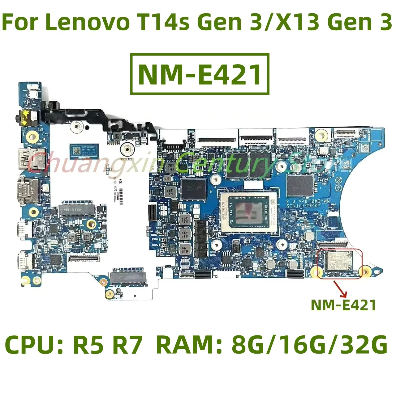 La placa base de NM-E421 es adecuada para el ordenador portátil Lenovo T14s Gen 3/X13 Gen 3 con CPU R5 R7 8G/16G/32G RAM 100% prueba ok