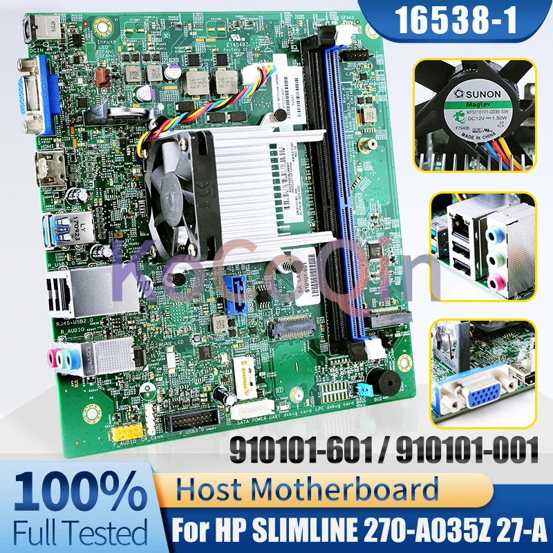 Placa base de ordenador de escritorio, 16538-1, para hpsslimline 270-A035Z 27-A, 910101-601, 910101-001, completamente probada - imagen 3