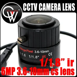 Lente cs de 6MP 3,6-10mm VF Zoom Manual Auto IRIS F1.8 1/1,8 "lente de montaje CS para cámara IP de seguridad HD