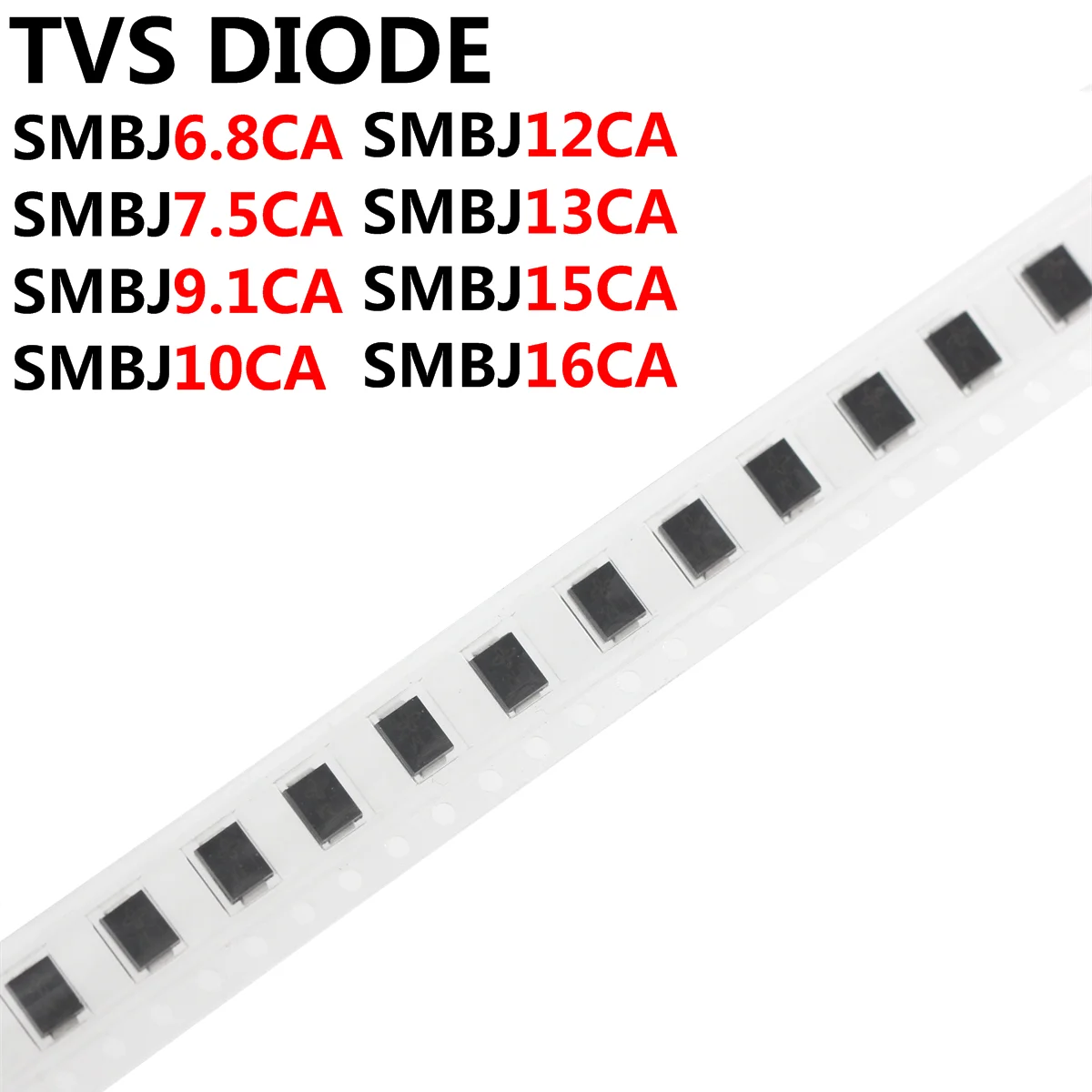 100 Uds diodo de televisores SMBJ6.8CA SMBJ7.5CA SMBJ9.1CA SMBJ10CA SMBJ12CA SMBJ13CA SMBJ15CA SMBJ16CA SMD - imagen 2
