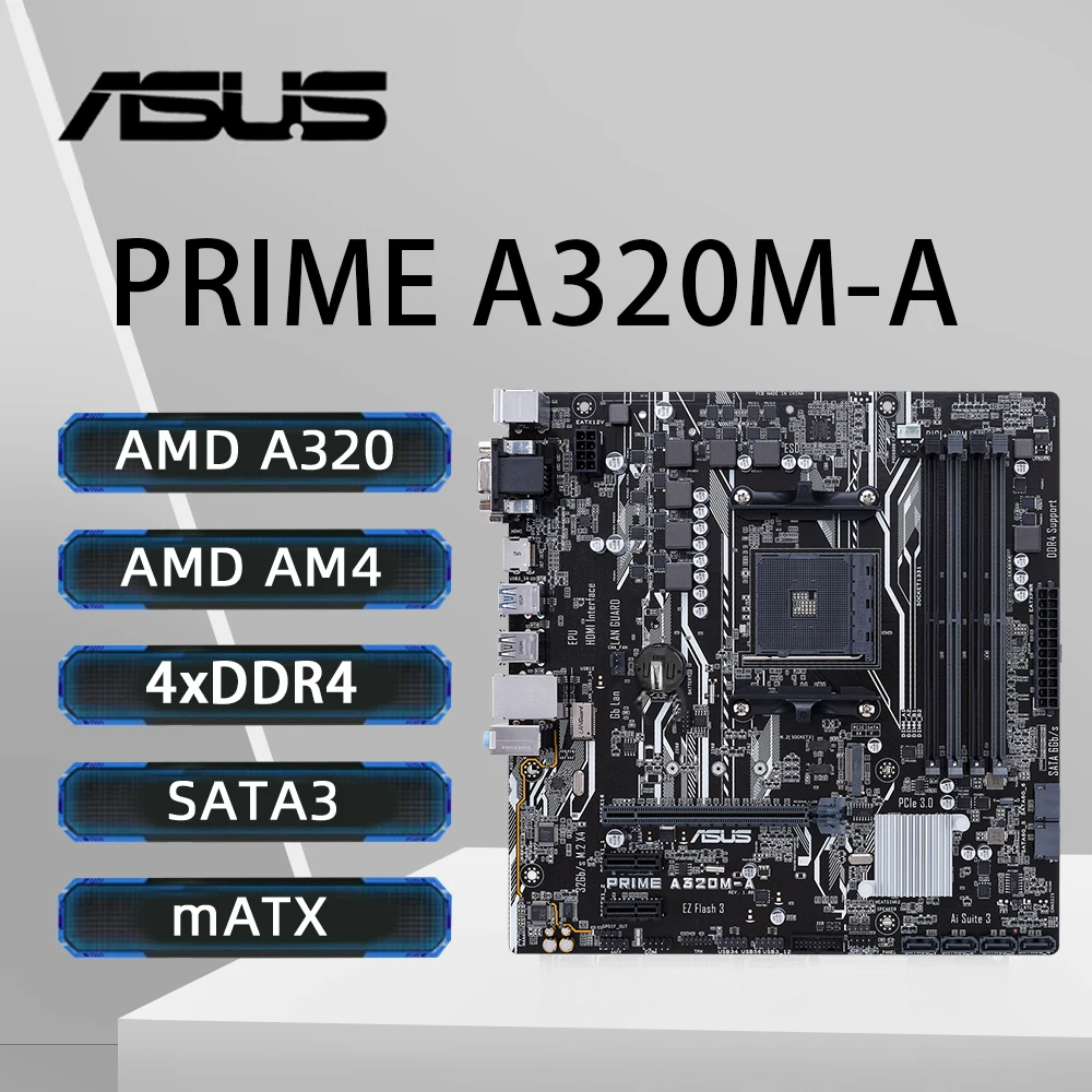 Placa base ASUS PRIME A320M-A compatible con AMD 5600 5700X 5700x3D 5800x3D DDR4 3200 +(OC) M.2 PCIe 3,0 AM4 HDMI placa base mATX