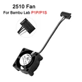 Fan for P1 Series