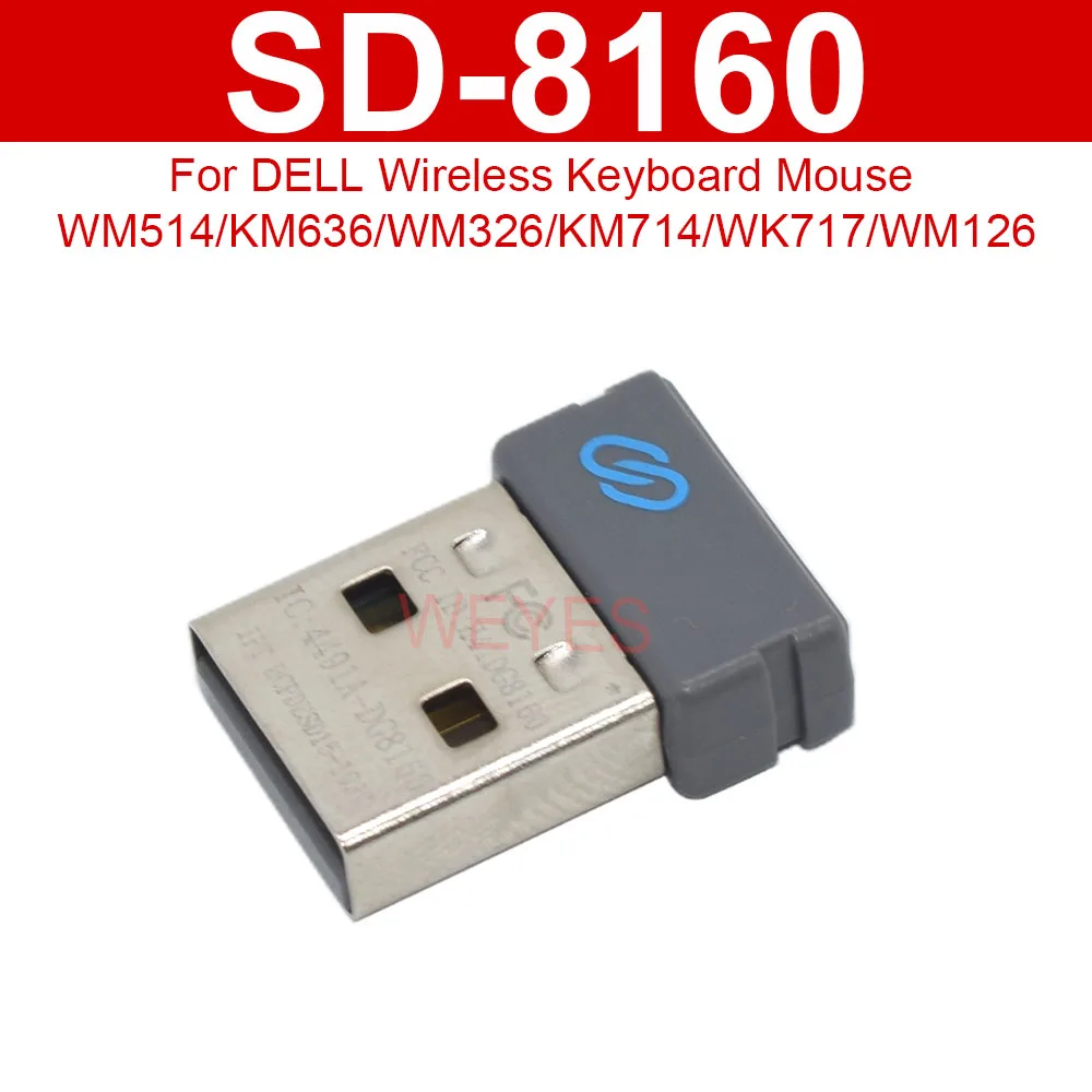 Adaptador receptor USB SD-8160 para Dell WM514 KM636 WM326 KM714 WK717 WM126 teclado inalámbrico ratón