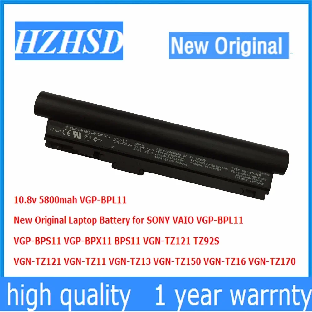 10,8 v 5800mah nueva batería Original del ordenador portátil VGP-BPL11 para SONY VAIO VGP-BPS11 VGP-BPX11 BPS11 VGN-TZ121 TZ92S VGN-TZ11 VGN-TZ13