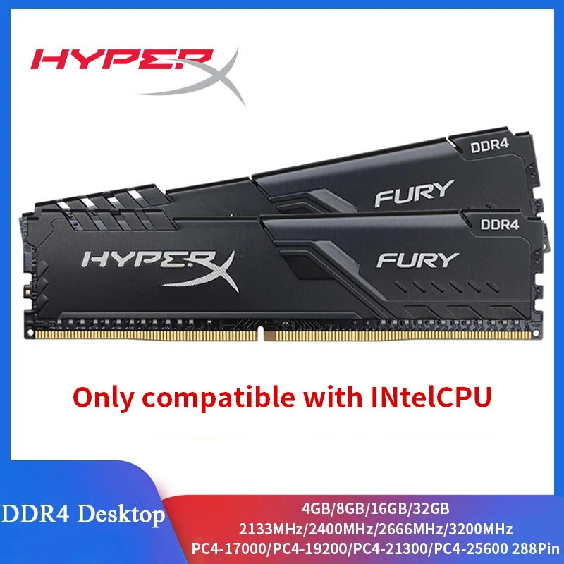 Sólo compatible con INtel CPU HyperX Fury Memoria RAM de escritorio DDR4 4GB 8GB 16GB 3200MHz 2400MHz 2666MHz 288 pines Memoria de escritorio